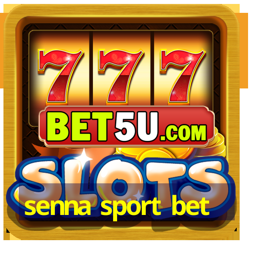 senna sport bet